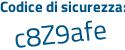 Il Codice di sicurezza è Zae4 poi 1ca il tutto attaccato senza spazi