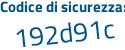 Il Codice di sicurezza è 84d7629 il tutto attaccato senza spazi