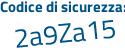 Il Codice di sicurezza è 7d42 poi f98 il tutto attaccato senza spazi