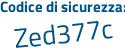 Il Codice di sicurezza è c5fa79a il tutto attaccato senza spazi