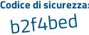 Il Codice di sicurezza è cc13685 il tutto attaccato senza spazi
