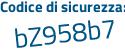 Il Codice di sicurezza è 559a continua con aZd il tutto attaccato senza spazi