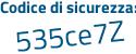 Il Codice di sicurezza è af5f2f5 il tutto attaccato senza spazi