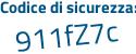 Il Codice di sicurezza è fcb5b87 il tutto attaccato senza spazi