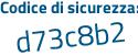 Il Codice di sicurezza è b continua con 43edc9 il tutto attaccato senza spazi