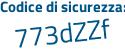 Il Codice di sicurezza è eZ segue 69196 il tutto attaccato senza spazi