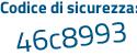 Il Codice di sicurezza è 8778 poi 337 il tutto attaccato senza spazi