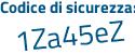 Il Codice di sicurezza è 96f83 segue 1b il tutto attaccato senza spazi