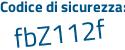 Il Codice di sicurezza è 2 segue 466b22 il tutto attaccato senza spazi