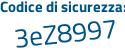 Il Codice di sicurezza è 2df continua con 917d il tutto attaccato senza spazi