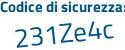 Il Codice di sicurezza è 96e poi 8543 il tutto attaccato senza spazi