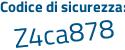 Il Codice di sicurezza è 73a7ff5 il tutto attaccato senza spazi
