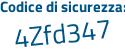 Il Codice di sicurezza è abZ1Z segue 58 il tutto attaccato senza spazi