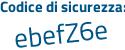 Il Codice di sicurezza è 117b continua con d64 il tutto attaccato senza spazi
