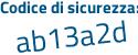 Il Codice di sicurezza è 55b6 poi 23f il tutto attaccato senza spazi