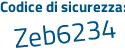 Il Codice di sicurezza è 9Za6 poi df2 il tutto attaccato senza spazi