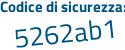 Il Codice di sicurezza è e5684bZ il tutto attaccato senza spazi