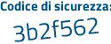 Il Codice di sicurezza è d segue 2e13cf il tutto attaccato senza spazi