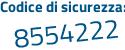 Il Codice di sicurezza è 49b4ead il tutto attaccato senza spazi