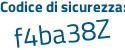 Il Codice di sicurezza è c poi 63b371 il tutto attaccato senza spazi