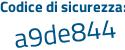 Il Codice di sicurezza è Zb5Zc poi ce il tutto attaccato senza spazi