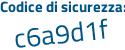 Il Codice di sicurezza è 35 continua con 1a4fe il tutto attaccato senza spazi