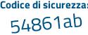 Il Codice di sicurezza è cf2168Z il tutto attaccato senza spazi