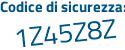 Il Codice di sicurezza è 6 continua con 35e4e7 il tutto attaccato senza spazi