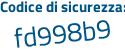 Il Codice di sicurezza è 1Z4 poi e21a il tutto attaccato senza spazi