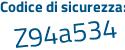 Il Codice di sicurezza è bZ4ZZ poi 4b il tutto attaccato senza spazi
