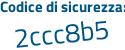 Il Codice di sicurezza è 94 segue eaZ46 il tutto attaccato senza spazi