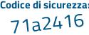 Il Codice di sicurezza è Z8e1 continua con Zcc il tutto attaccato senza spazi