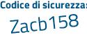 Il Codice di sicurezza è e7edef5 il tutto attaccato senza spazi