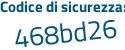 Il Codice di sicurezza è 8Z poi e815b il tutto attaccato senza spazi