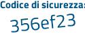 Il Codice di sicurezza è 59 poi 9cZ9d il tutto attaccato senza spazi
