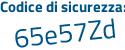 Il Codice di sicurezza è 6977f78 il tutto attaccato senza spazi
