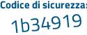 Il Codice di sicurezza è 5da8a52 il tutto attaccato senza spazi