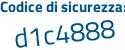 Il Codice di sicurezza è 758d3 poi 35 il tutto attaccato senza spazi