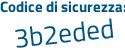 Il Codice di sicurezza è a segue 8648df il tutto attaccato senza spazi