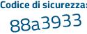 Il Codice di sicurezza è Z8 segue 9Z9a3 il tutto attaccato senza spazi
