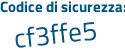Il Codice di sicurezza è 5c segue bZded il tutto attaccato senza spazi