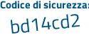 Il Codice di sicurezza è 1f8 poi dba5 il tutto attaccato senza spazi