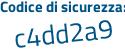 Il Codice di sicurezza è b9 poi da6fZ il tutto attaccato senza spazi