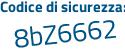 Il Codice di sicurezza è eb poi 63113 il tutto attaccato senza spazi