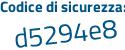Il Codice di sicurezza è ef poi dd845 il tutto attaccato senza spazi