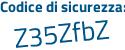 Il Codice di sicurezza è f6e3c segue e3 il tutto attaccato senza spazi