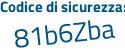 Il Codice di sicurezza è f5 poi f9b2f il tutto attaccato senza spazi
