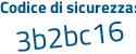Il Codice di sicurezza è 145c67f il tutto attaccato senza spazi