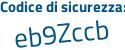 Il Codice di sicurezza è 4 continua con 56f2a7 il tutto attaccato senza spazi