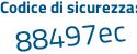 Il Codice di sicurezza è 8ca segue a4cZ il tutto attaccato senza spazi